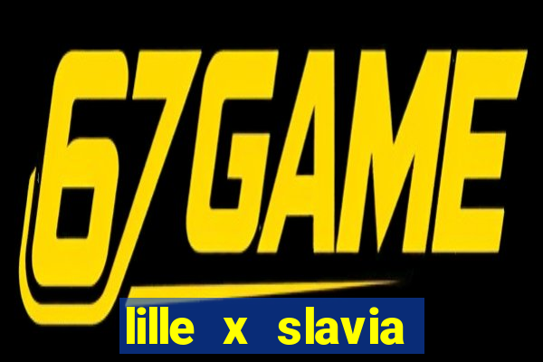 lille x slavia praga palpite
